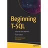 Beginning T-SQL: A Step-By-Step Approach
