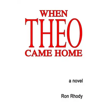 When THEO Came Home