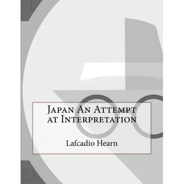 Japan An Attempt at Interpretation
