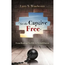"Set the Captive Free"
