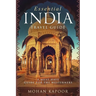Essential India Travel Guide: A Must Have Guide for the Westerners