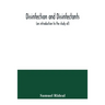 Disinfection and disinfectants (an introduction to the study of), together with an account of the chemical substances used as antiseptics and preserva