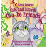 Lexie Learns Cats and Lizards Can Be Friends