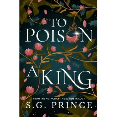 To Poison a King