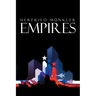 Empires: The Logic of World Domination from Ancient Rome to the United States