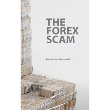 The Forex Scam: What you must know about Forex online