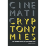 Cinematic Cryptonymies: The Absent Body in Postwar Film