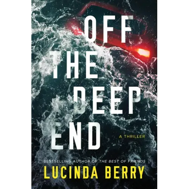 Off the Deep End: A Thriller