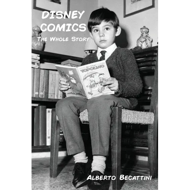 Disney Comics: The Whole Story