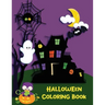 Halloween Coloring Book: Witches, Ghost, Bats and more for Ages 4-8