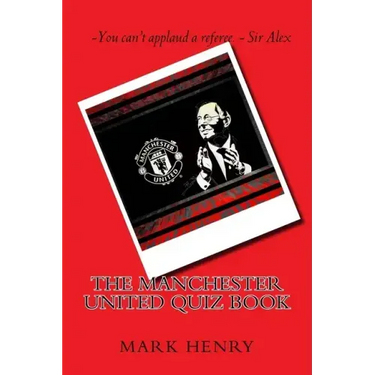 Manchester United Quiz Book