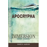 Immersion Bible Studies: Apocrypha