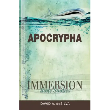 Immersion Bible Studies: Apocrypha