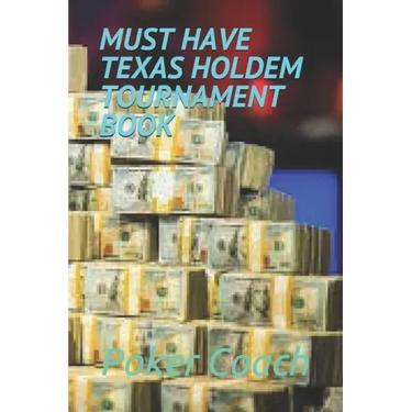 Must Have Texas Holdem Tournament Book