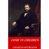 Come Ye Children