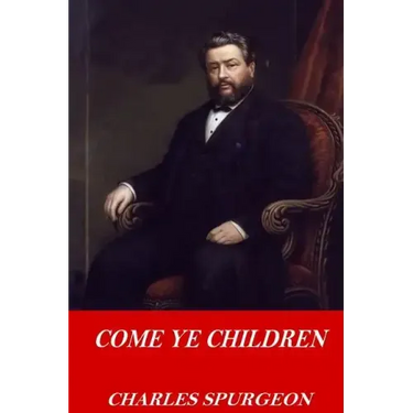 Come Ye Children