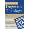 Invitation to Dogmatic Theology