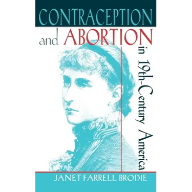 Contraception and Abortion in Nineteenth-Century America: A Critical Edition of the "Symphonia Armonie Celestium Revelationum" (Symphony of the Harmon