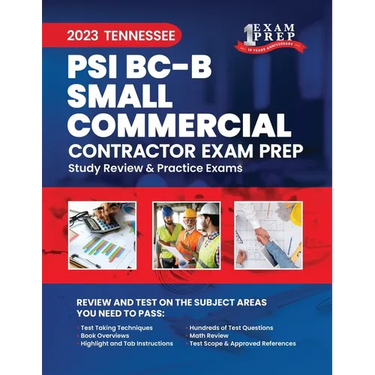 2023 Tennessee PSI BC - b - Small Commercial Contractor: 2023 Study Review & Practice Exams