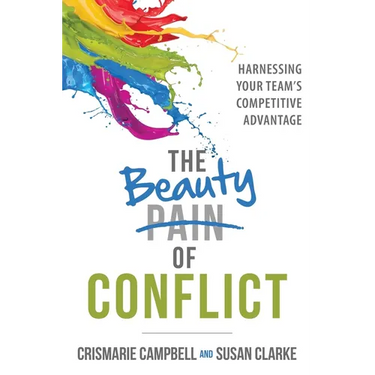 The Beauty of Conflict: Harnessing Your Team's Competitive Advantage