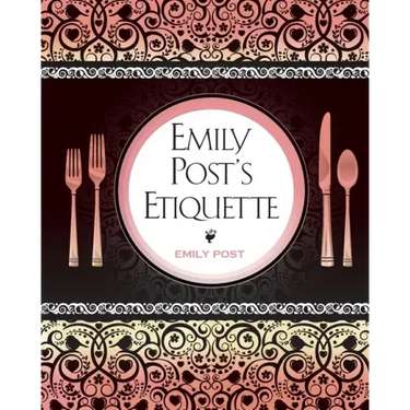 Emily Post's Etiquette