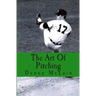 The Art Of Pitching