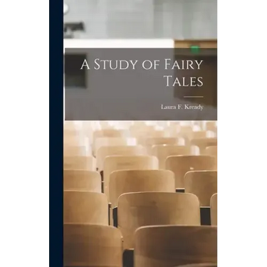 A Study of Fairy Tales