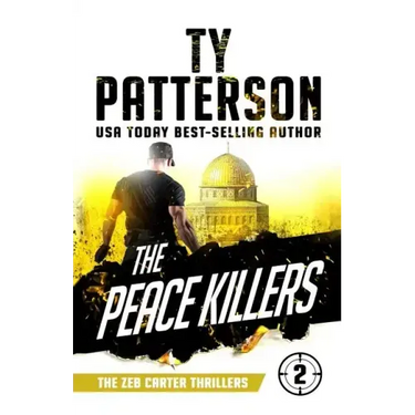The Peace Killers: A Covert-Ops Suspense Action Novel