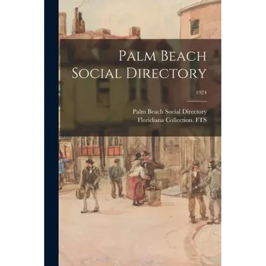 Palm Beach Social Directory; 1924