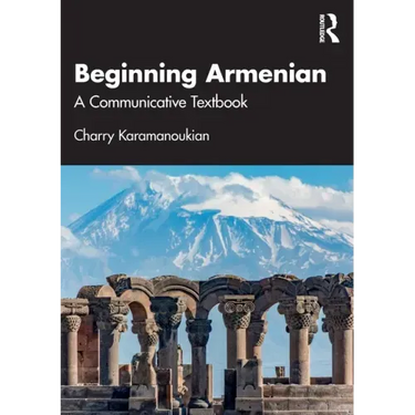 Beginning Armenian: A Communicative Textbook