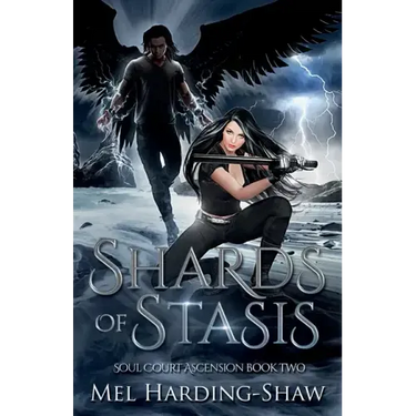 Shards of Stasis: Soul Court Ascension Book Two