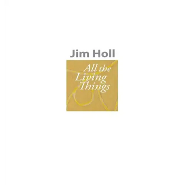 All The Living Things