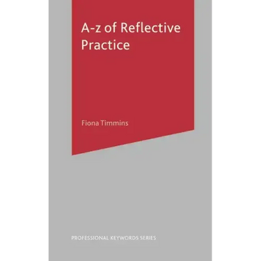 A-Z of Reflective Practice