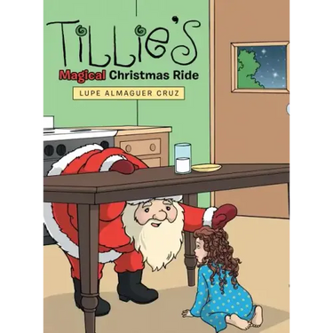 Tillie's Magical Christmas Ride