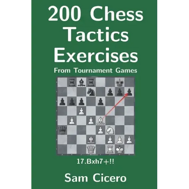 200 Chess Tactics Exercises From Tournament Games