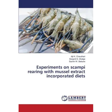 Experiments on scampi rearing with mussel extract incorporated diets