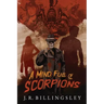 A Mind Full of Scorpions
