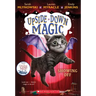 Showing Off (Upside-Down Magic #3): Volume 3