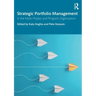 Strategic Portfolio Management: In the Multi-Project and Program Organisation