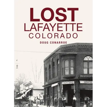 Lost Lafayette, Colorado