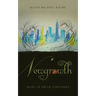 Newgrowth: Book 1 of the Fae Town Series