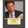 Leadership Skills: For Managers, Supervisors and Team Leaders