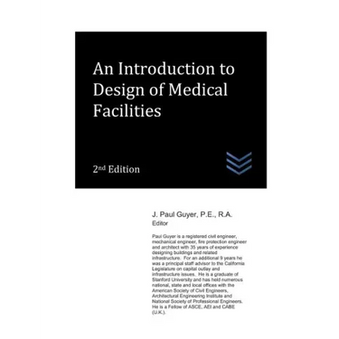An Introduction to Design of Medical Facilities