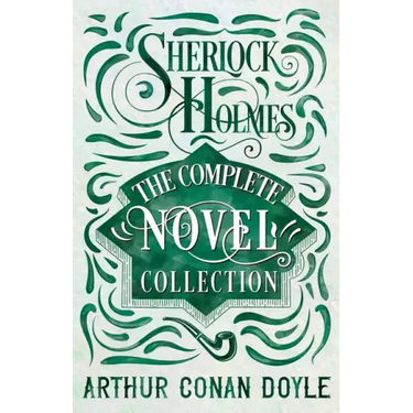 Sherlock Holmes - The Complete Novel Collection