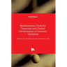 Bioinformatics Tools for Detection and Clinical Interpretation of Genomic Variations