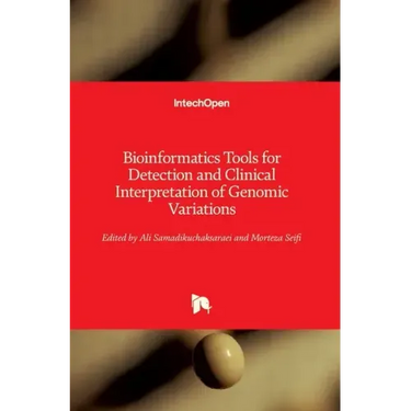 Bioinformatics Tools for Detection and Clinical Interpretation of Genomic Variations