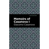 Memoirs of Casanova Volume I