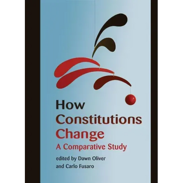 How Constitutions Change: A Comparative Study