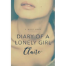 Diary of a Lonely Girl: Claire