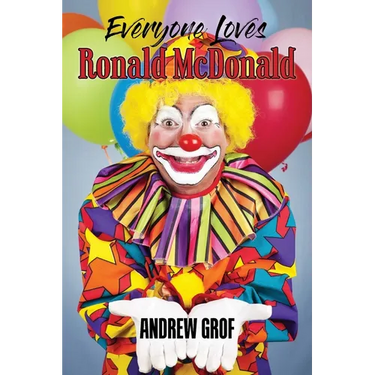 Everyone Loves Ronald McDonald